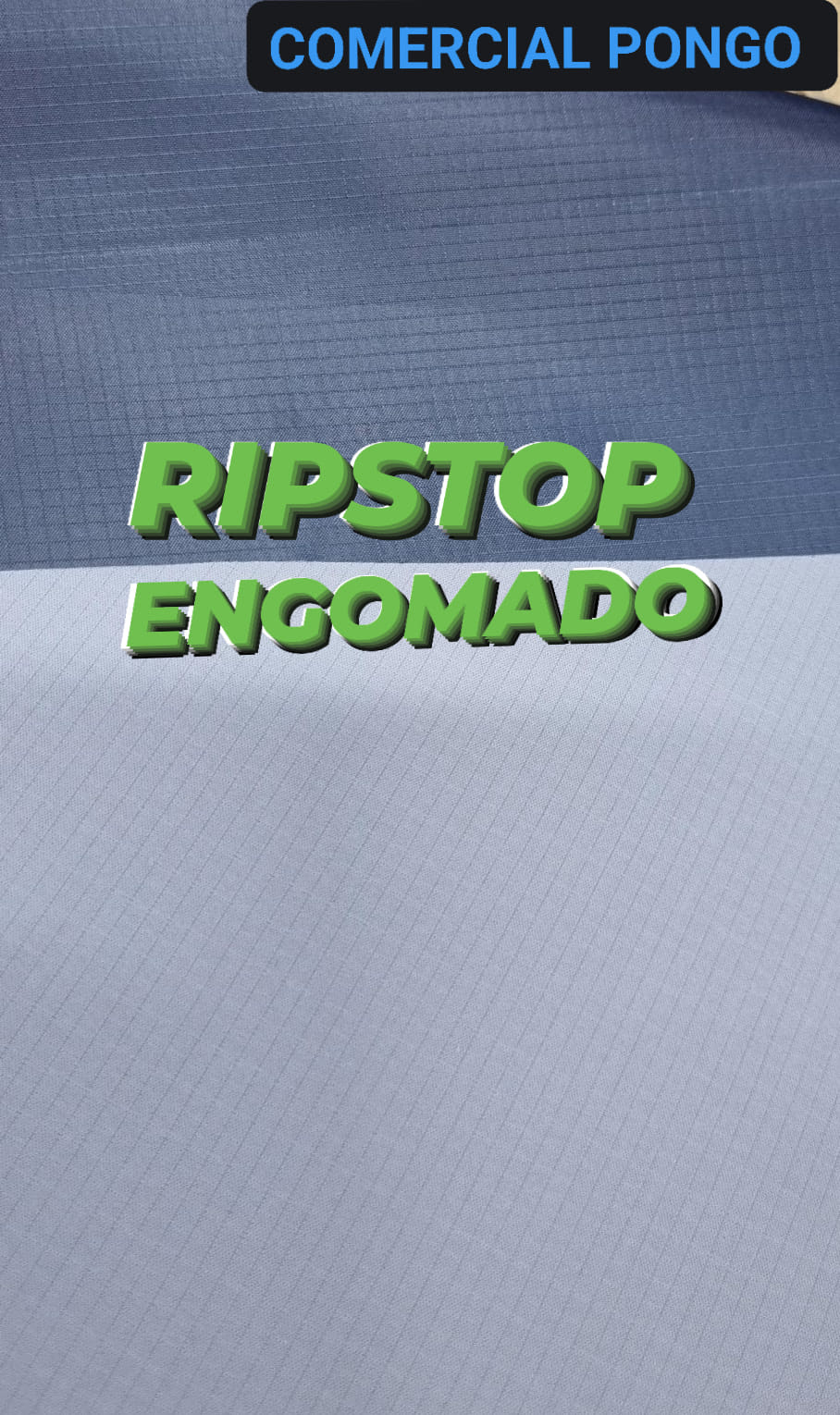 Tela Ripstop Engomado Comercial Pongo